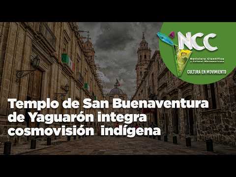 Templo de San Buenaventura de Yaguarón integra cosmovisión indígena