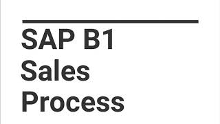 SAP Business One Sales Process