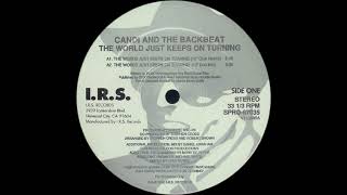 Candi and The Backbeat - The World Just Keeps On Turning (12" Dub Mix)