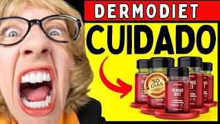 DERMODIET 2024(⚠️⛔✅ALERTA ❌⚠️✅)DERMODIET EFEITOS COLATERAIS? DERMODIET VALE A PENA?DERMO DIET PREÇO