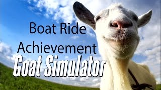 Goat Simulator MMO - Boat Ride - Achievement Guide