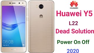 Huawei Y5 MYA L22 Dead  Sloution Power On Of Ways