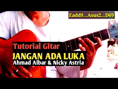Jangan Ada Luka - Nicky Astria