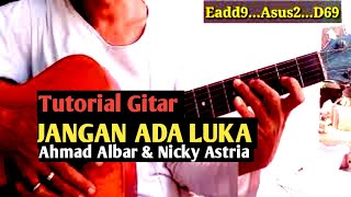 Download lagu (Tutorial Gitar) JANGAN ADA LUKA - Ahmad Albar & Nicky Astria || Gitaris Ian Antono mp3