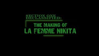 Section One Declassified: The Making of La Femme Nikita TV Series (1997–2001)