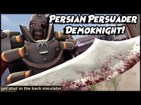 Persian Persuader Demoknight! Team Fortress 2 Demoman Gameplay