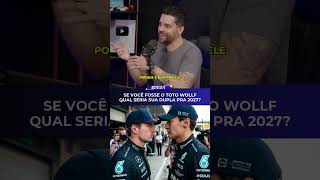 E SE VOCÊ FOSSE O TOTO WOLFF?