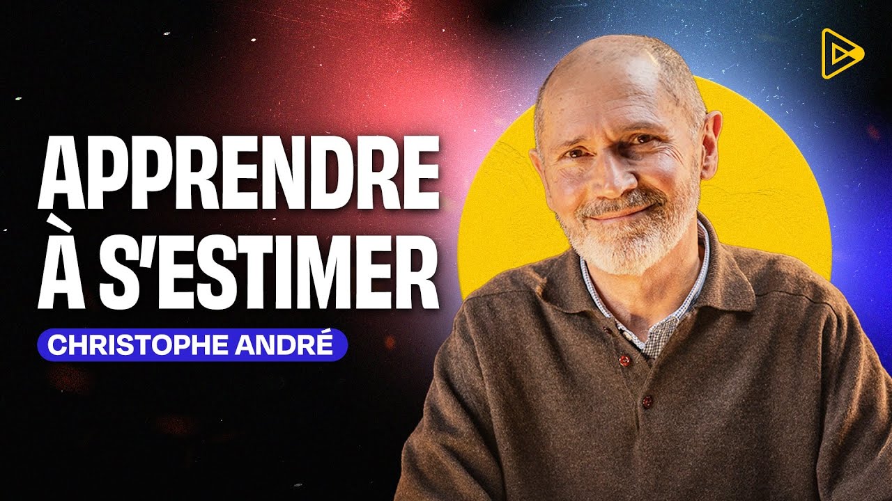 Et si j'avais (enfin) confiance en moi ? Avec Christophe André