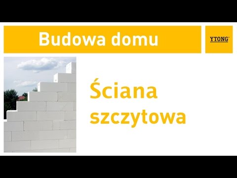Jak wykonać ścianę szczytową? Instrukcja budowania domu z bloczków Ytong. - zdjęcie