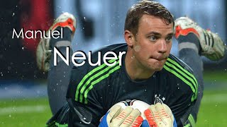 Manuel Neuer - FIFA Ballon d'Or 2014 - The Ultimate Goal Keeper ᴴᴰ