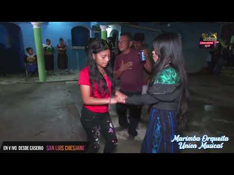 Marimba Orquesta  Union  Musical.. Musica  en  vivo  en  San  Luis  Chesjane  Tajumulco s.m Parte 1