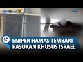 Pertempuran Jarak Dekat Pecah! Sniper Hamas Tembaki Pasukan Khusus Israel di Rafah, Letusan Berderu