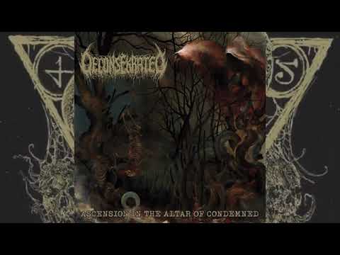 Deconsekrated - Ascension in the Altar of Condemned (Album 2024)
