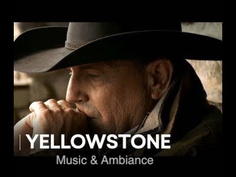 Yellowstone - Music and Ambiance, Guitar, Acoustic music.