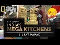 Lijjat Papad│India's Mega Kitchen│National Geographic Channel
