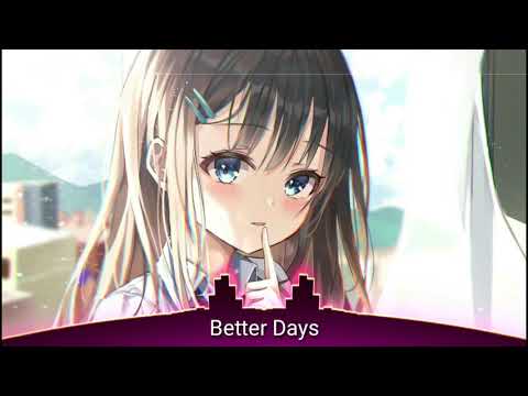 Arman Cekin & Faydee - Better Days (Lyrics) ft. Karra『 Nightcore  』