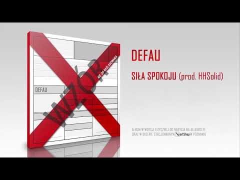 DEFAU - Siła spokoju (prod. HHSolid)