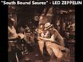 South Bound Saurez - Led Zeppelin / LYRICS ON SCREEN