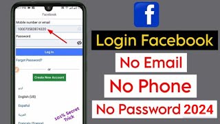 How To Login Facebook Account Whitout Email And Phone Number 2024