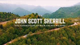 Five Generations of Rock County Wilsons (Official Video) John Scott Sherrill