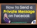 How To Send A Private Message On Facebook