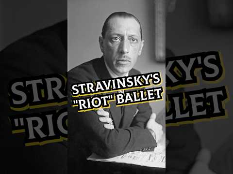 Igor's Ballet Caused a Riot!