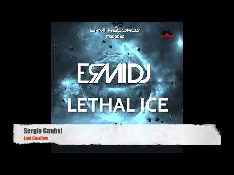 PREVIA - SERGIO CAUBAL - LAST GOODBYE