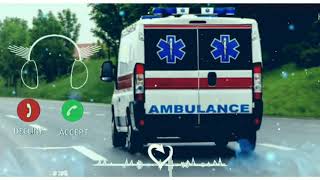 ambulance siren ringtone ! new ambulance ringtone 