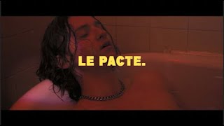 Le Pacte Music Video