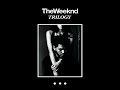 The Weeknd The Party The After Party Album Version Edited 2012 Remaster