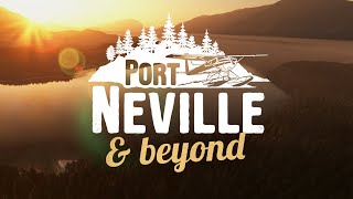 Port Neville & Beyond — Expansion 1 — WIP video