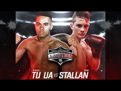 Eruption Muay Thai 15: Albert Tu'ua vs Zane Stallen