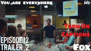 Her Yerde Sen You Are Everywhere Episode 12 Trailer 2 , English Subtitles