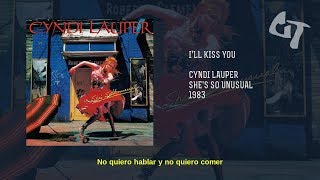 Cyndi Lauper - I&#39;ll Kiss You (Subtitulada Español)