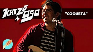 Katzù Oso - Coqueta (LIVE) : The Us Sessions