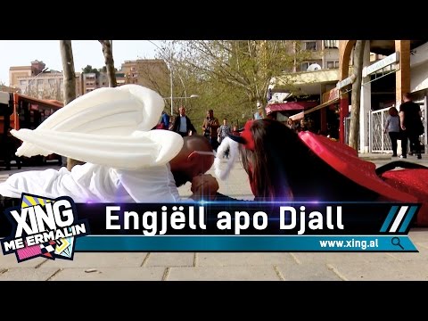 Xing me Ermalin 27 - Soni, Engjell apo Djall