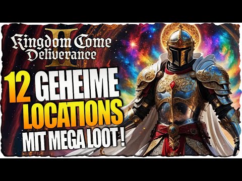 12 GEHEIME Locations mit MEGA Loot ! (Kuttenberg) | Kingdom Come Deliverance 2 Guide Deutsch