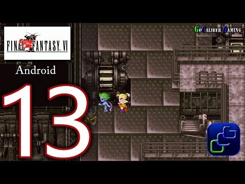 FINAL FANTASY VI Android Walkthrough - Part 13 - Magitek Factory