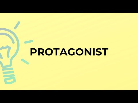 What is the meaning of the word PROTAGONIST?