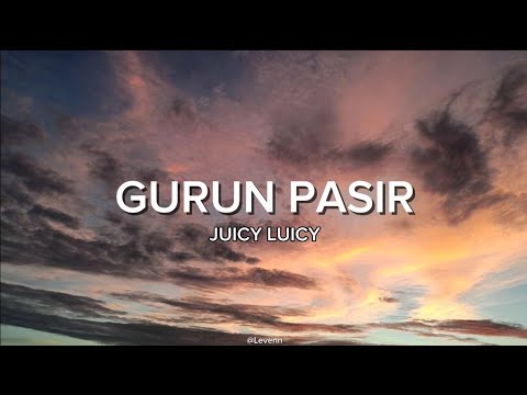 Juicy Luicy - Gurun hujan (lyric video)