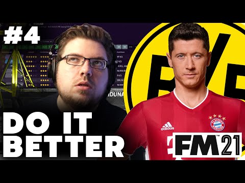 Can I Fix The Dortmund Disaster?! | #4 | DO IT BETTER | Football Manager 2021