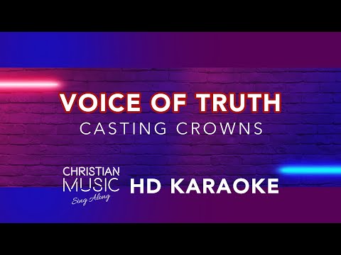 The Voice of Truth - Casting Crowns (HD Karaoke)