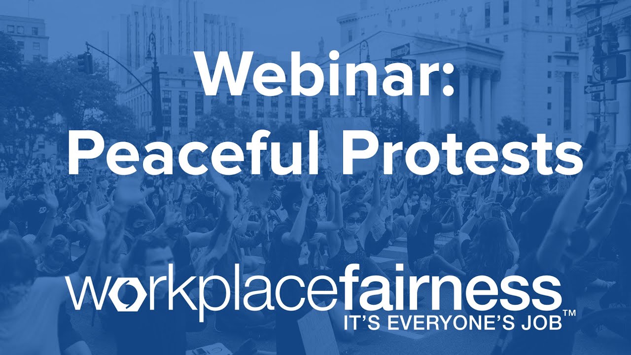 Webinar - Peaceful Protests