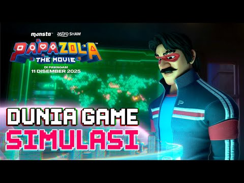 Papa Zola The Movie | Dunia Game Simulasi