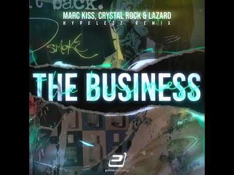 Marc Kiss, Crystal Rock & Lazard - The Business (Hypelezz Remix) - Tiesto Cover