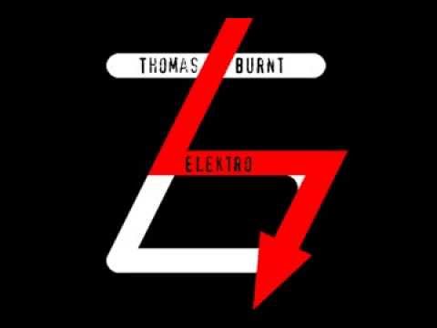 Thomas Burnt - Elektro