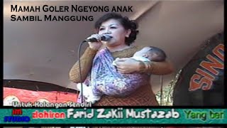 Download lagu MAMAH GOLER BENERAN BAWA BAYI LAGU AYUN AMBING JAIPONG TAYUB SINAR MUDA NANGGERANG mp3