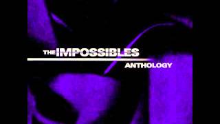 The Impossibles - Anthology - Full Album