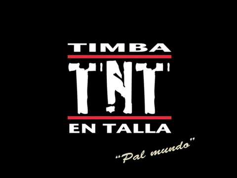 Timba En Talla   Loco Enamorao
