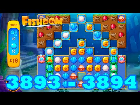 Fishdom Level 3893 - 3894 HD Walkthrough | 3 - match puzzle game | gameplay | android | GameGo Game